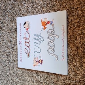 Baby Blues 28 Scrapbook - Eat, Cry, Poop comic strip book